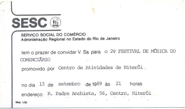 Convite de um dos festivais que participei, o Festival do Sesc em Niterói, 1989, com o grupo "Sutis Diferenças" - ao lado de Ricardo Mann (teclado) e Hugo Moreira (guitarra).
